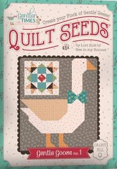 Lori Holt Quilt Seeds, Gentle Goose No. 1