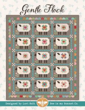 Lori Holt of Bee in My Bonnet, Gentle Flock Quilt Pattern